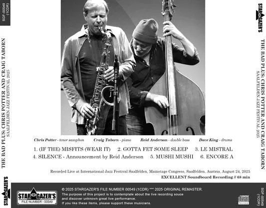 THE BAD PLUS: CHRIS POTTER AND CRAIG TABORN / SAALFELDEN JAZZ FESTIVAL 2025 SOUNDBOARD (1CDR)