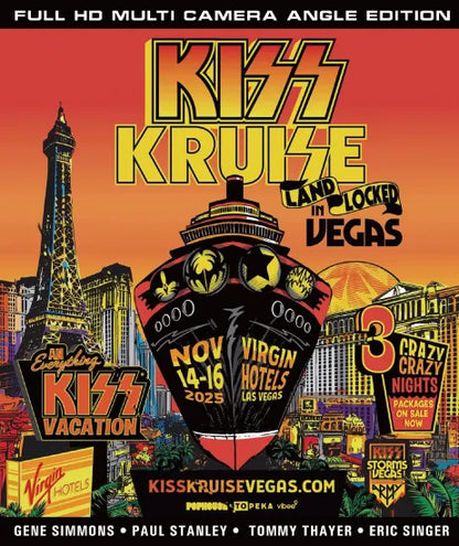 KISS / KISS KRUISE LAND-LOCKED IN VEGAS 2025 FULL HD MULTI CAMERA ANGLE EDITION (1BDR)