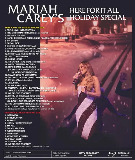 MARIAH CAREY / HERE FOR IT ALL HOLIDAY SPECIAL 2025 (1BDR)
