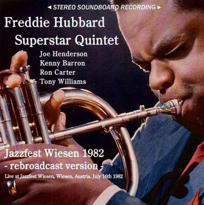Freddie Hubbard Superstar Quintet / Jazzfest Wiesen 1982 rebroadcast version STEREO SOUNDBOARD (1CDR)