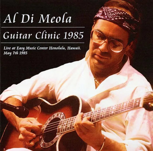 Al Di Meola / Guitar Clinic 1985 (2CDR)