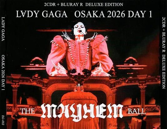 LADY GAGA / THE MAYHEM BALL OSAKA 2026 DAY 1 (2CDR+1BDR)