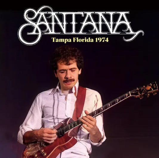 SANTANA / TAMPA FLORIDA 1974 SOUNDBOARD (2CDR)