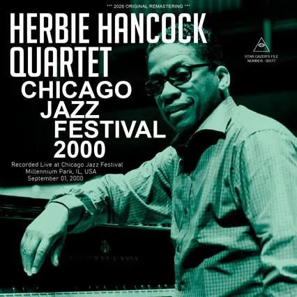 HERBIE HANCOCK QUARTET / CHICAGO JAZZ FESTIVAL 2000 (1CDR)