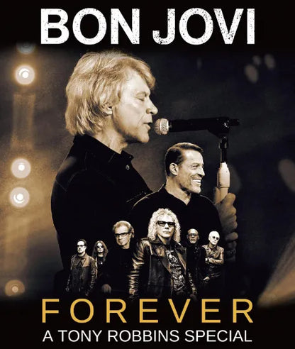 BON JOVI / FOREVER: A TONY ROBBINS SPECIAL (1BDR)