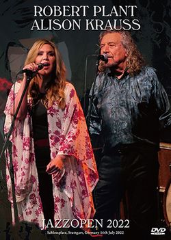 ROBERT PLANT & ALISON KRAUSS / JAZZOPEN 2022 PRO SHOT (1DVDR)