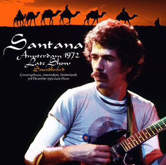 SANTANA / AMSTERDAM 1972 LATE SHOW SOUNDBOARD (2CDR)