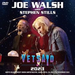 JOE WALSH & STEPHEN STILLS / VETSAID 2023 PRO SHOT (1DVDR)