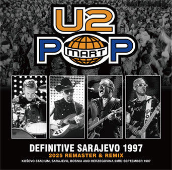 U2 / DEFINITIVE SARAJEVO 1997 2025 REMASTER & REMIX STEREO SOUNDBOARD (2CD)
