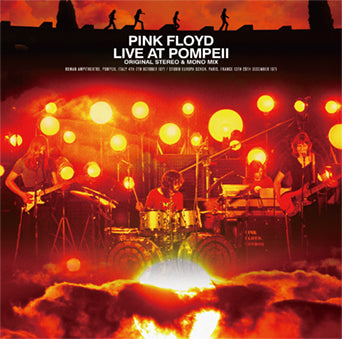 PINK FLOYD / LIVE AT POMPEII ORIGINAL STEREO & MONO MIX (2CD)