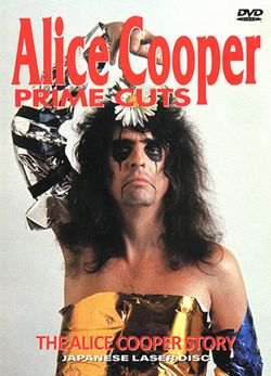 ALICE COOPER / PRIME CUTS: THE ALICE COOPER STORY JAPANESE LASER DISC PRO SHOT (1DVDR)