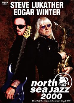 STEVE LUKATHER & EDGAR WINTER / NORTH SEA JAZZ 2000 PRO SHOT (1DVDR)