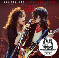 AEROSMITH / HOUSTON 1977 SOUNDBOARD MASTER (2CD)