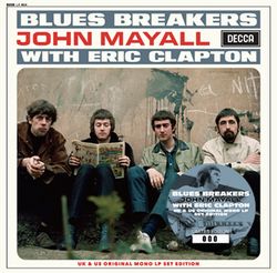 BLUESBREAKERS w/ERIC CLAPTON / BLUES BREAKERS WITH ERIC CLAPTON UK & US ORIGINAL MONO LP SET EDITION (2CD)