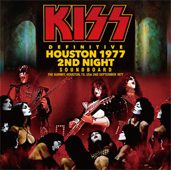 KISS / DEFINITIVE HOUSTON 1977 2ND NIGHT SOUNDBOARD (1CD)
