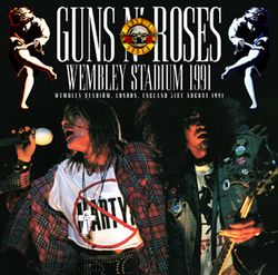 GUNS N' ROSES / WEMBLEY STADIUM 1991 (2CDR)