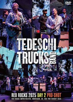 TEDESCHI TRUCKS BAND / RED ROCKS 2025 DAY 2 PRO-SHOT (2DVDR)