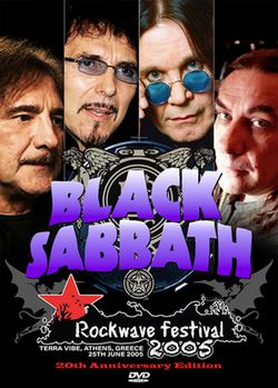 BLACK SABBATH / ROCKWAVE FESTIVAL 2005 20TH ANNIVERSARY EDITION PRO SHOT (1DVDR)