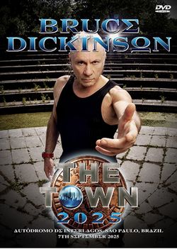 BRUCE DICKINSON / THE TOWN 2025 (1DVDR)
