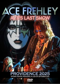 ACE FREHLEY / ACE'S LAST SHOW PROVIDENCE 2025 (1DVD)