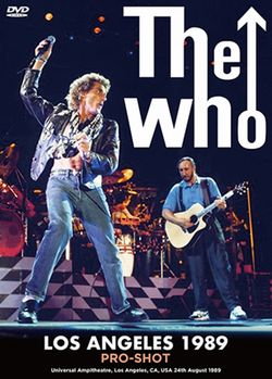 THE WHO / LOS ANGELES 1989 PRO-SHOT (2DVDR)
