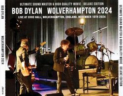 BOB DYLAN / WOLVERHAMPTON 2024 (2CDR+1BDR)