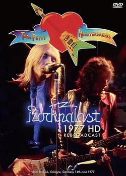 TOM PETTY & THE HEARTBREAKERS / ROCKPALAST 1977 HD REBROADCAST PRO SHOT (1DVDR)