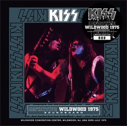 KISS / DEFINITIVE WILDWOOD 1975 Soundboard (1CD)