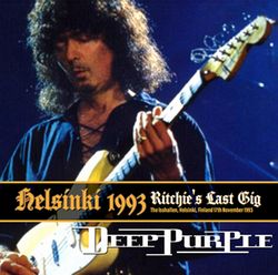 DEEP PURPLE / HELSINKI 1993 RITCHIE'S LAST GIG (2CDR)
