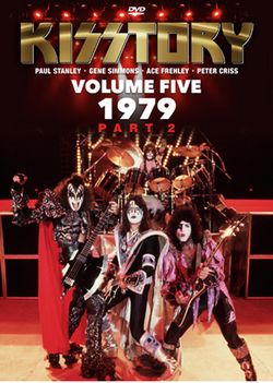 KISS / KISSTORY VOLUME FIVE 1979 PART 2 PRO SHOT (2DVDR)