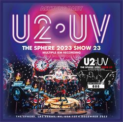 U2 / THE SPHERE 2023 SHOW 23 MULTIPLE IEM RECORDING (2CD)