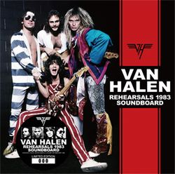 VAN HALEN / REHEARSALS 1983 SOUNDBOARD (2CD)
