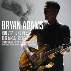 BRYAN ADAMS / OSAKA 2026 ORIGINAL IEM RECORDING (2CDR)