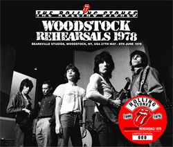 THE ROLLING STONES / WOODSTOCK REHEARSALS 1978 with New Artworks (4CD)
