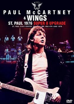 PAUL McCARTNEY & WINGS / ST. PAUL 1976 SUPER 8 UPGRADE (1DVDR)