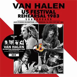 VAN HALEN / US FESTIVAL REHEARSAL 1983 SOUNDBOARD (2CD)