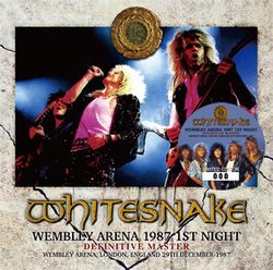 WHITESNAKE / WEMBLEY ARENA 1987 1ST NIGHT DEFINITIVE MASTER (2CD)