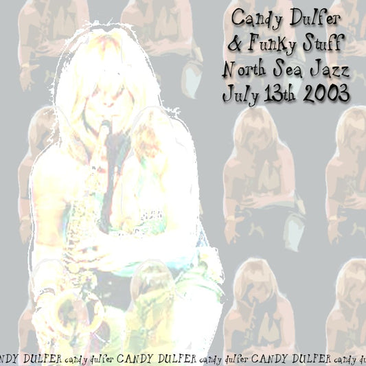 Candy Dulfer / North Sea Jazz 2003 (1CDR)