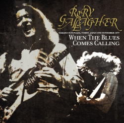 RORY GALLAGHER / WHEN THE BLUES COMES CALLING (2CDR)