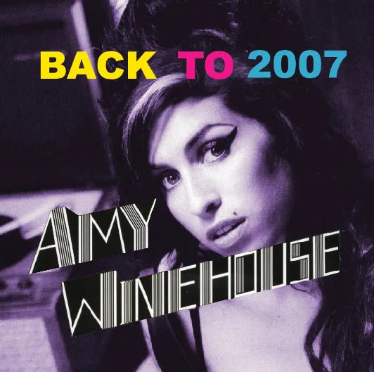 AMY WINEHOUSE / BACK TO 2007 SOUNDBOARD  (1CD)