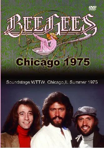 Bee Gees / Chicago 1975 Pro-Shot (1DVDR)
