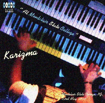Karizma / At Montclair State College (1CDR)
