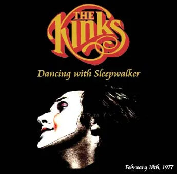 THE KINKS / Dancing with Sleepwalker (2CDR)