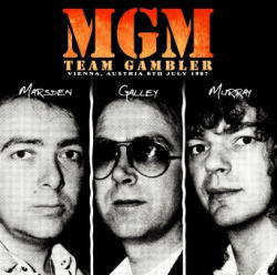 MGM (MARSDEN, GALLEY, MURRAY) / TEAM GAMBLER VIENNA 1987 (1CDR)
