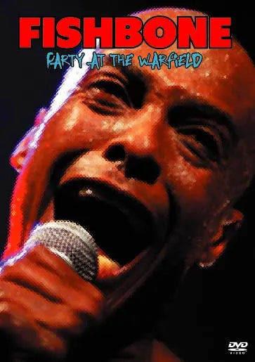 FISHBONE / PARTY AT THE WARFIELD Pro-Shot (1DVDR)