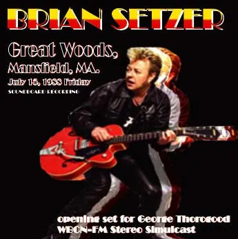 BRIAN SETZER / Great Woods Soundboard (1CDR)