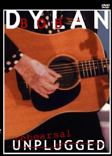 BOB DYLAN / UNPLUGGED REHEARSAL PRO SHOT (1DVDR)