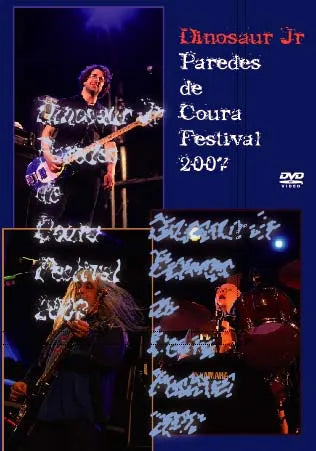 DINOSAUR JR / PAREDES DE COURA FESTIVAL 2007 (1DVDR)