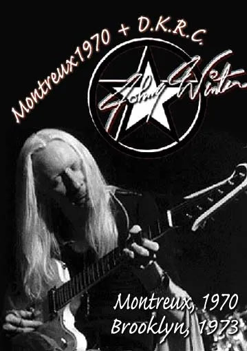 JOHNNY WINTER / MONTREUX 1970+D.K.R.C. PRO-SHOT (1DVDR)