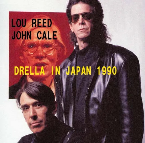 LOU REED/JOHN CALE / DRELLA IN JAPAN (1CDR)